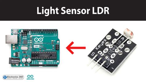 Interfacing LDR Light Sensor with Arduino - Electronics 360