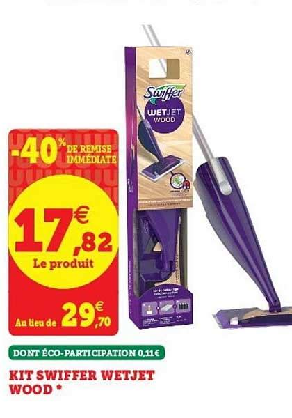 Promo Kit Swiffer Wetjet Wood Chez Hyper U ICatalogue Fr