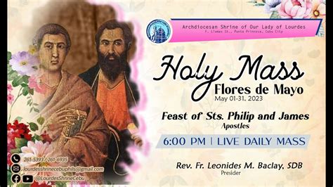 Pm Feast Of Sts Philip And James Apostles May Fr