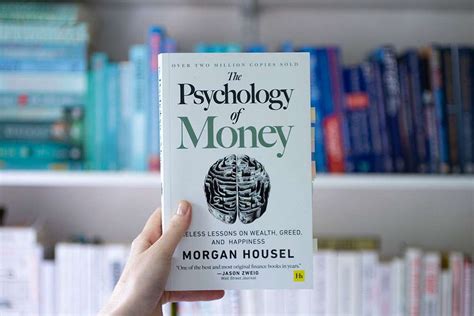 The Psychology of Money and Making Better Money Decisions