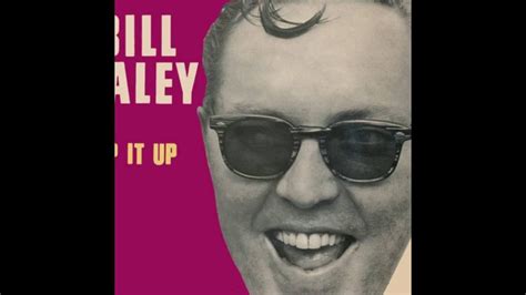 Bill Haley And His Comets Rip It Up Youtube