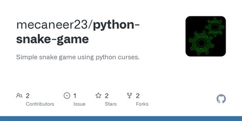 Python Snake Game README Md At Main Mecaneer23 Python Snake Game GitHub