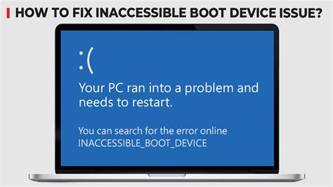 Fix Inaccessible Boot Device Error Inaccessible Boot Device