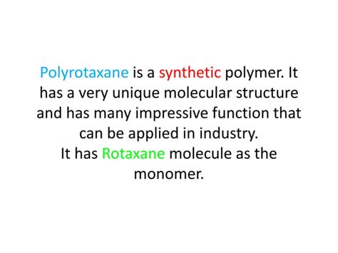 Polyrotaxane A Synthetic Polymer Ppt