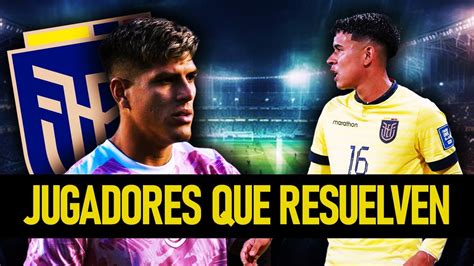 Jugadores Que Resuelven Y Potenciar N A Ecuador Para El Youtube