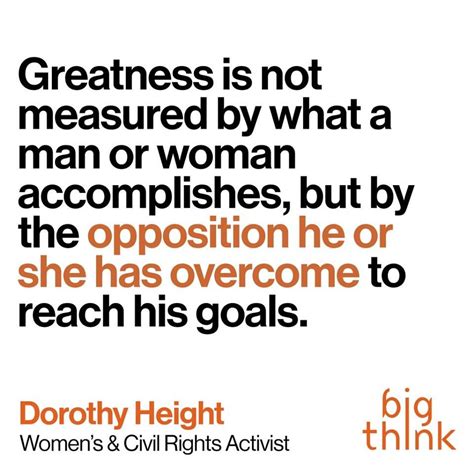 Dorothy Height Quotes - ShortQuotes.cc