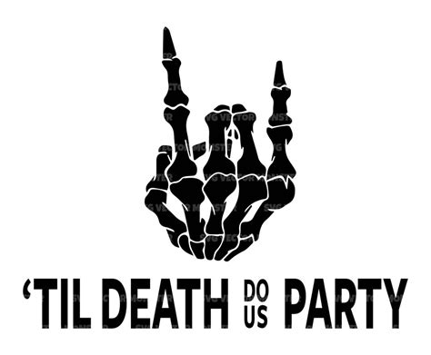 Til Death Do Us Party Svg Skeleton Rock Horns Finger Svg Etsy