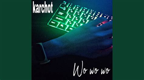 Wo Wo Wo - YouTube