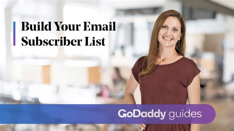 Godaddy Help Center How To Video Build Your Email Subscriber List