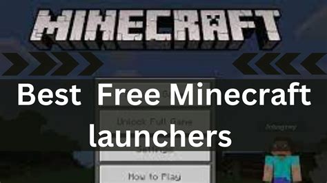 Top 10 Free Minecraft Launchers Tested By Experts All Latest