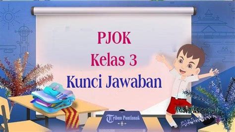 Materi Soal Pjok Kelas 3 Ulanganujian Sekolah Dan Jawaban Soal