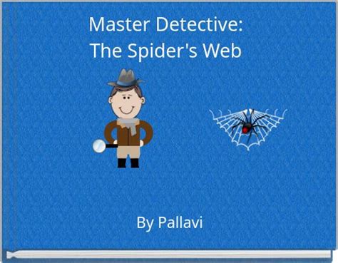 "Master Detective: The Spider's Web" - Free stories online. Create ...