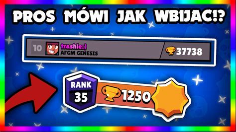 PROS MÓWI JAK WBIJAĆ 35 RANGI TRASHIE BRAWL STARS POLSKA YouTube