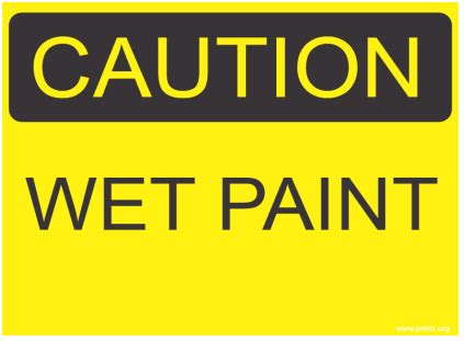 Caution Wet Paint Sign