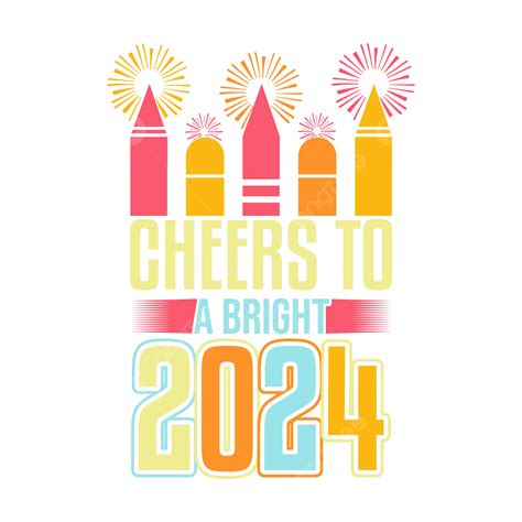 Cheers To A Bright New Year T Shirt Design Vector Bright New Year