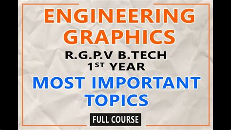 Engineering Graphics Most Important Topics Rgpv St Year All Units