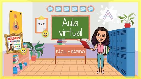 Como Hacer Tu Aula Virtual Con Enlaces Fácil Rápido Y Bonito Youtube