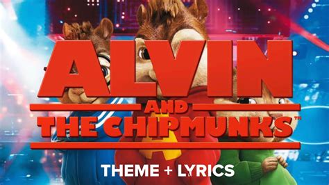 ALVIN AND THE CHIPMUNKS Theme Song Lyric Video Alvinandthechipmunks