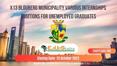 X13 BLOUBERG MUNICIPALITY VARIOUS INTERNSHIPS POSITIONS FOR UNEMPLOYED