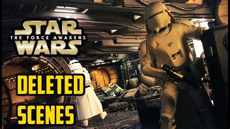 Star Wars The Force Awakens Deleted Scenes Released And New