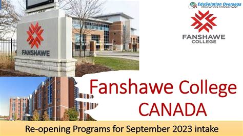 Fanshawe College Canada Is Re Opening Programs For Sep Intake