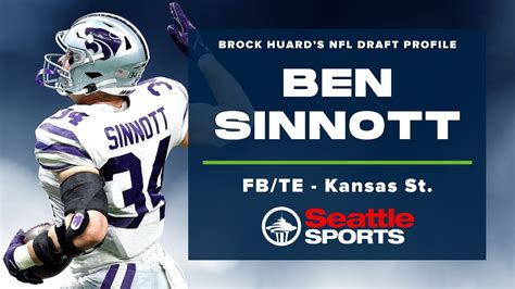 Brock Huard S NFL Draft Profile Ben Sinnott FB TE From Kansas State