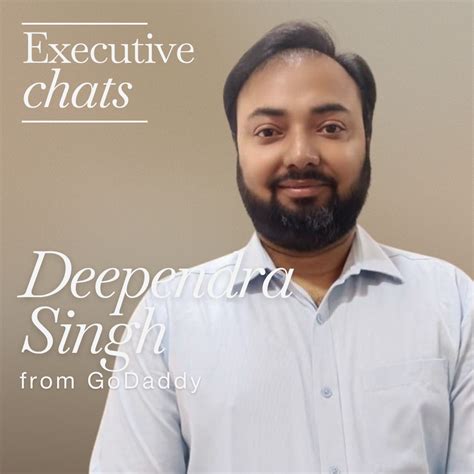 Executive Chats with Deependra Singh of GoDaddy