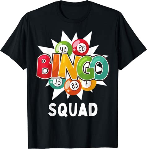 Bingo Squad Funny Bingo Balls Player Game Team Gifts T Shirt Walmart