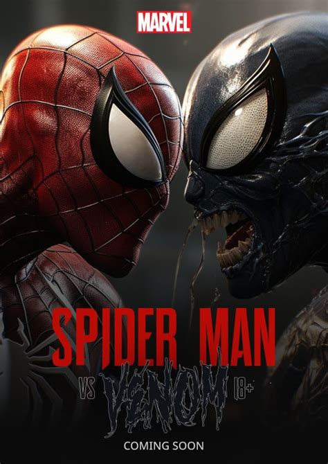 spider - man and venom face to face in the poster for the upcoming ...