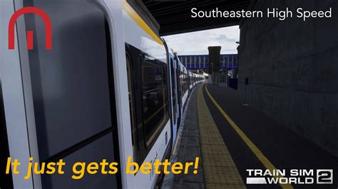 Train Sim World 2 It Just Gets Better Class 465 Southeastern High Speed Youtube