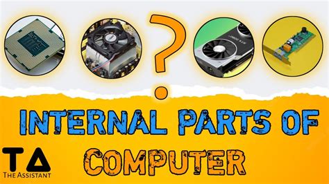 Internal Parts Of Computer कंप्यूटर के आंतरिक भाग Cpu Ram Rom Ssd