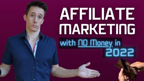 How To Start Affiliate Marketing With No Money In 2022 Youtube