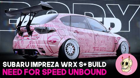 Subaru Impreza Wrx Sti S Build Need For Speed Unbound Youtube