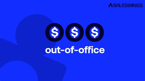 3 Out Of Office Message Sales Tips Saleswings