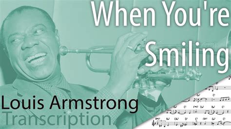 When You Re Smiling Louis Armstrong Transcription Youtube