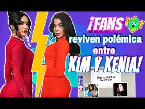 FANS REVIVEN LA POLÉMICA ENTRE KIMBERLY LOAIZA Y KENIA OS YouTube