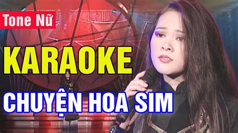 Chuy N Hoa Sim Karaoke Tone N Nh Qu Nh Asia Karaoke Beat Chu N