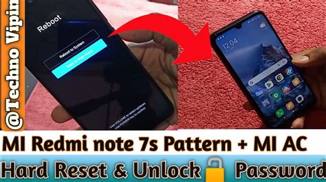 How To Unlock Redmi Note 7s Mobile Unlock All Levels Hard Reset