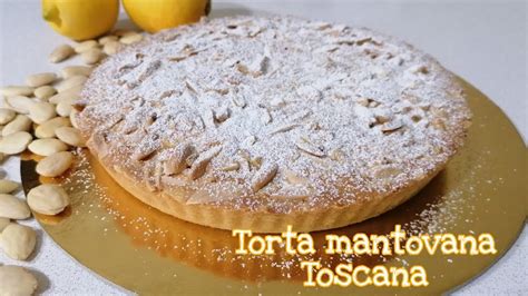 Torta Mantovana Toscana YouTube