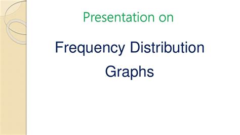 frequency distribution & graphs