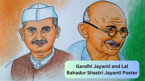 Happy Birthday Gandhi Ji Mahatma Gandhi And Lal Bahadur Shastri Jayanti