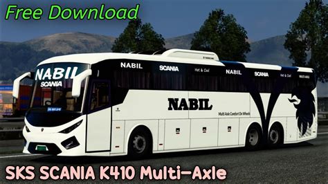 Sks Scania K Multi Axle Update Mod For Bus Simulator Indonesia