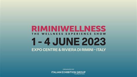 Torna Riminiwellness Per Raccontare Le Ultime Tendenze Nel Mondo