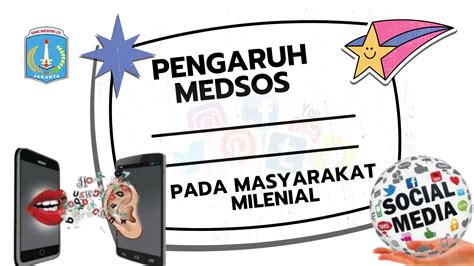 Pengaruh Media Sosial Terhadap Masyarakat Milenial Smk Negeri Jakarta