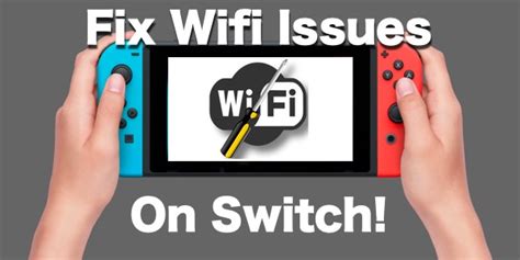 How To Fix The Slow Nintendo Switch Wifi