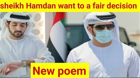 Sheikh Hamdan Want To A Fair Decision Fazza Poems English Best Fazza