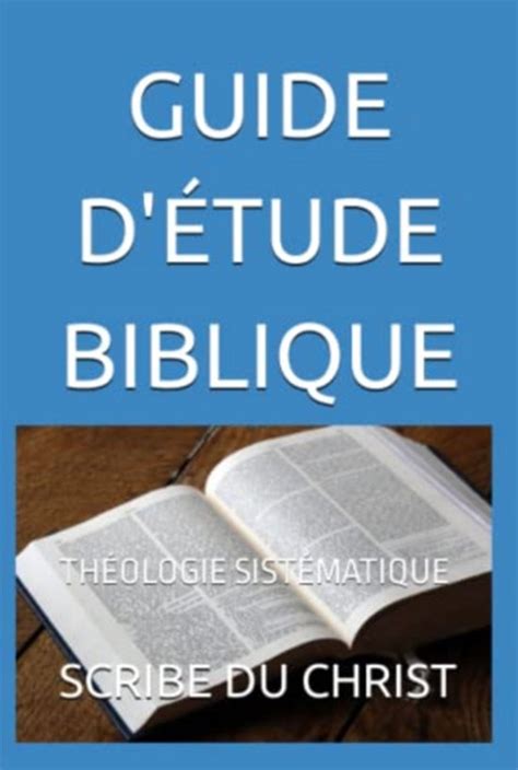 Guide D Tude Biblique Ebook Scribe Du Christ