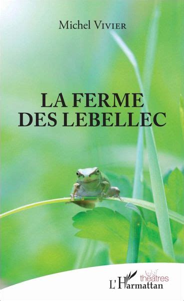 La ferme des Lebellec von Michel Vivier als Taschenbuch bücher de