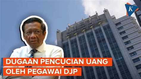 69 Pegawai Ditjen Pajak Kemenkeu Diduga Lakukan Pencucian Uang YouTube