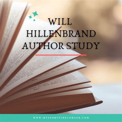 Will Hillenbrand Author Study - My Storytime corner